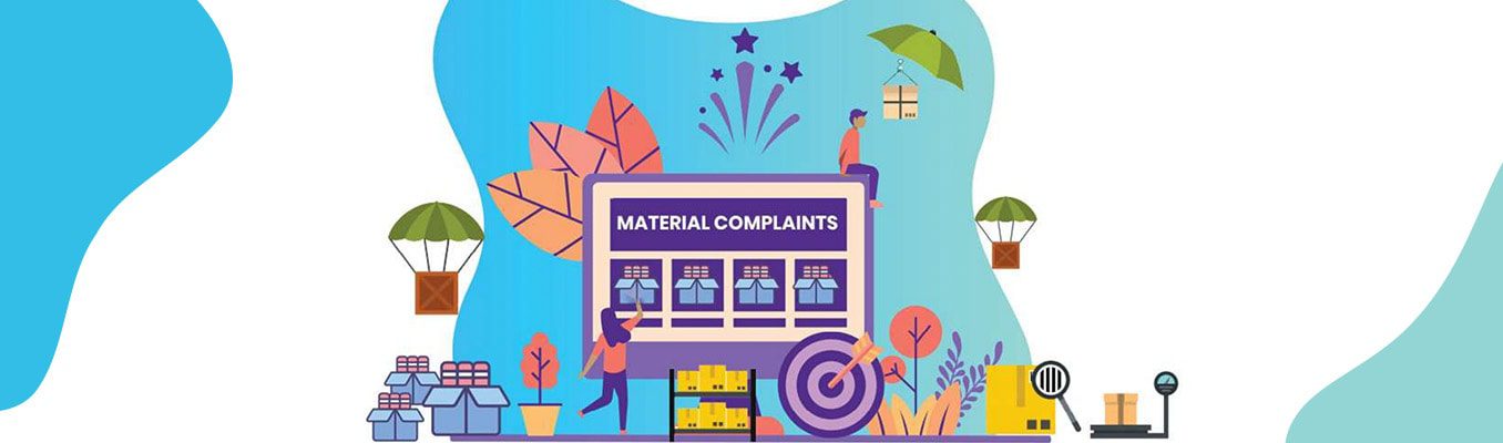 Material Complaints