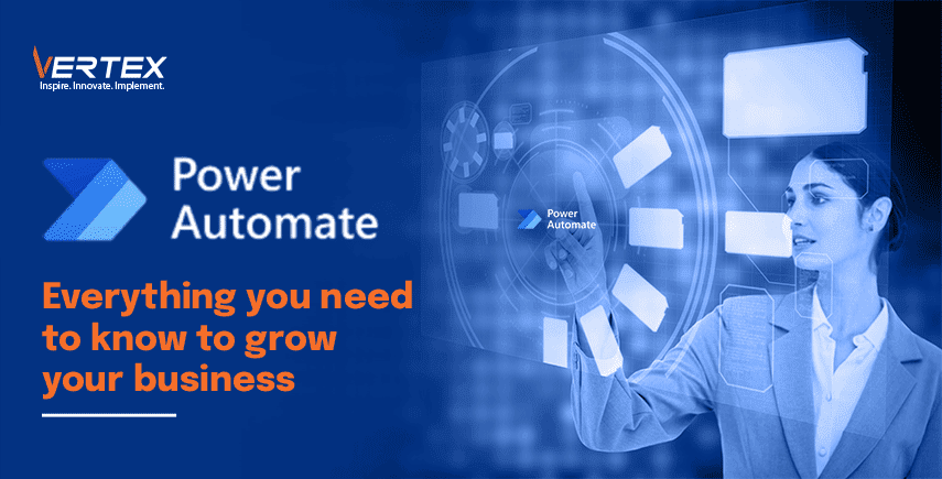 MS Power Automate: Everything you need to know to grow your business