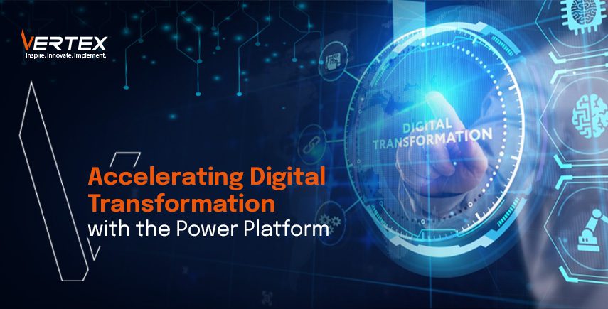 Accelerating Digital Transformation With the Power Platform