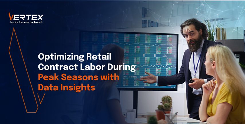 Optimizing Retail Contract Labor During Peak Seasons with Data Insights