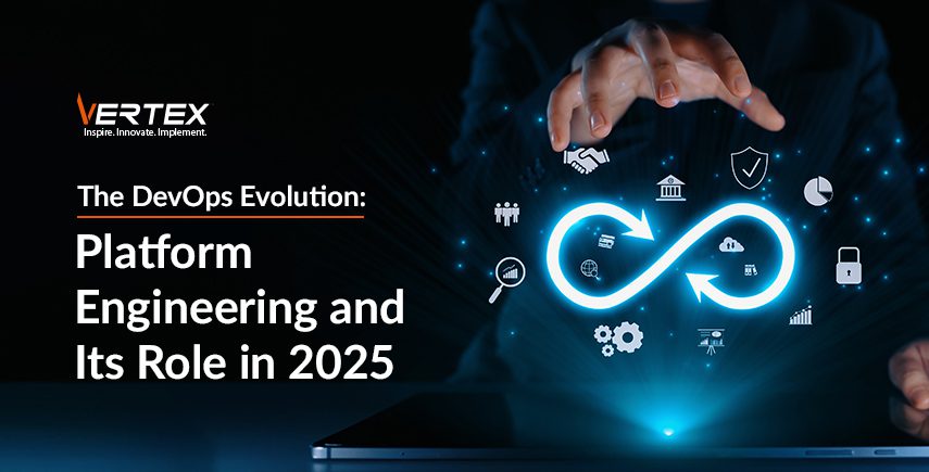 The DevOps Evolution: Platform Engineering and Its Role in 2025